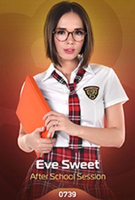 (Großserie im Inte suchen) Eve Sweet – After School Session (52P)