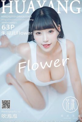 (HuaYang Huayang)2021.01.29 Vol.360 Zhu Keer Flower Vollversion ohne Wasserzeichenfoto (64P)