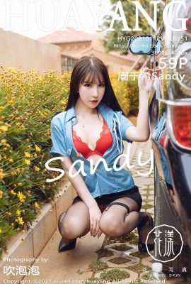 (HuaYang Hua Yang) 2021.01.12 Vol.351 Zhou Yuxi Sandy Vollversion ohne Wasserzeichenfoto (60P)