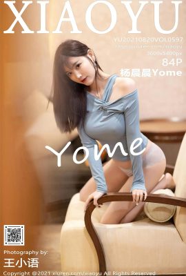 (XIAOYU Picture Language Series) 2021.08.20 VOL.597 Yang Chenchen Yome Vollversion ohne Wasserzeichenfoto (85P)